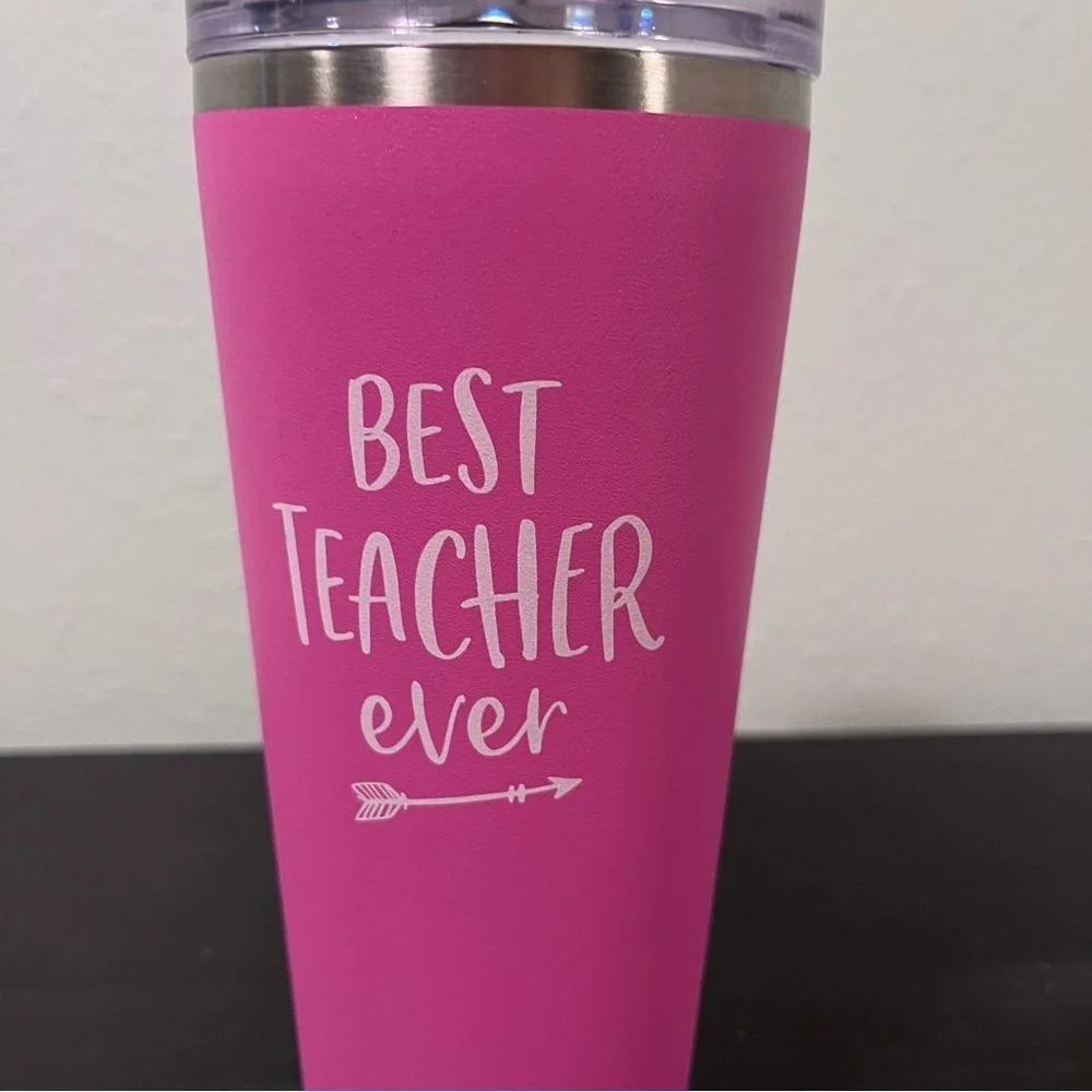 Metal Pink Tumbler - “Best Teacher Ever” teacher appreciation gift